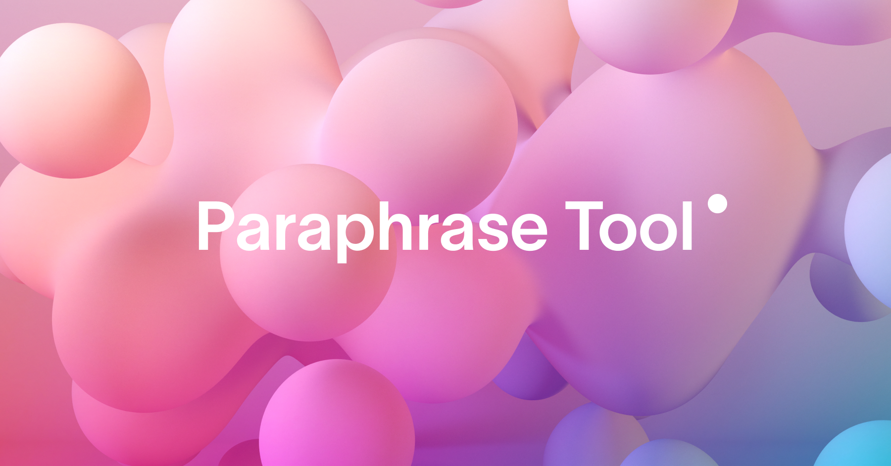 Paraphrase Tool